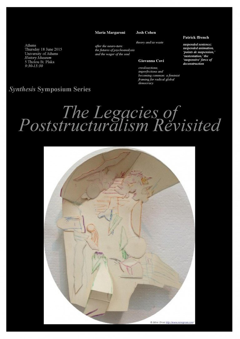 Περιοδικό Σύνθεσις – Συμπόσιο με θέμα “The legacies of poststructualism revisited” Περιοδικό Σύνθεσις – Συμπόσιο με θέμα “The legacies of poststructualism revisited”