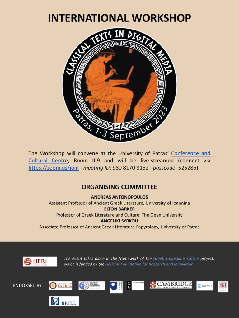 Διεθνές Συνέδριο στο Παν/μιο Πατρών: Classical texts in digital media Διεθνές Συνέδριο στο Παν/μιο Πατρών: Classical texts in digital media